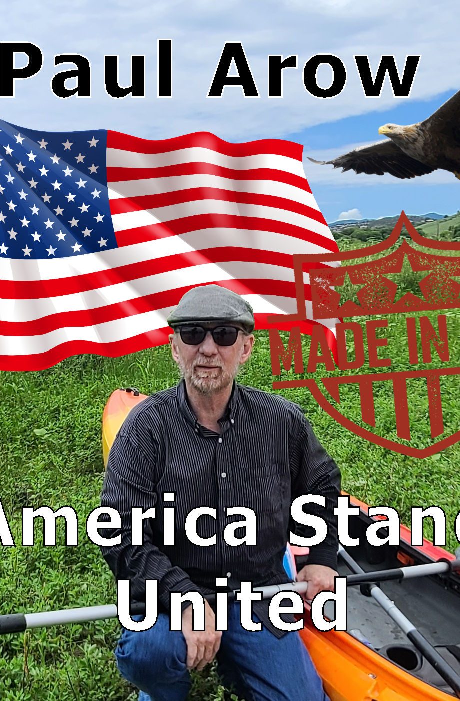 America Stand United - Single by Paul Arow